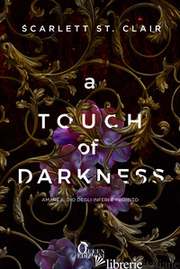 TOUCH OF DARKNESS. ADE & PERSEFONE (A). VOL. 1 - ST. CLAIR SCARLETT