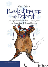 FAVOLE D'INVERNO SULLE DOLOMITI - TODESCO CHIARA
