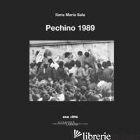 PECHINO 1989 - SALA ILARIA MARIA
