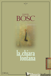 CHIARA FONTANA (LA) - BOSC DAVID