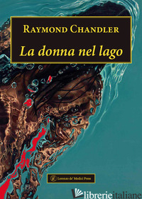 DONNA NEL LAGO (LA) - CHANDLER RAYMOND