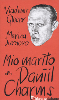 MIO MARITO DANIIL CHARMS - DURNOVO MARINA; GLOCER VLADIMIR