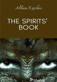 SPIRITS' BOOK (THE) - KARDEC ALLAN