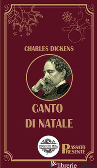 CANTO DI NATALE - DICKENS CHARLES; SCALA T. (CUR.)