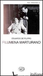 FILUMENA MARTURANO - DE FILIPPO EDUARDO