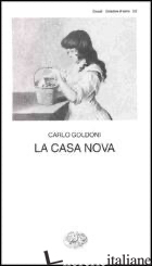CASA NOVA (LA) - GOLDONI CARLO
