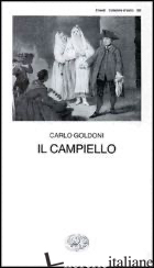 CAMPIELLO (IL) - GOLDONI CARLO; DAVICO BONINO G. (CUR.)