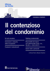 CONTENZIOSO DEL CONDOMINIO (IL) - TARANTINO MAURIZIO; FRIVOLI NICOLA
