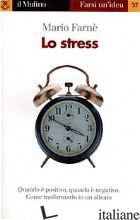 STRESS (LO) - FARNE' MARIO