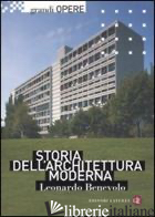 STORIA DELL'ARCHITETTURA MODERNA - BENEVOLO LEONARDO
