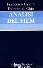 ANALISI DEL FILM - CASETTI FRANCESCO; DI CHIO FEDERICO