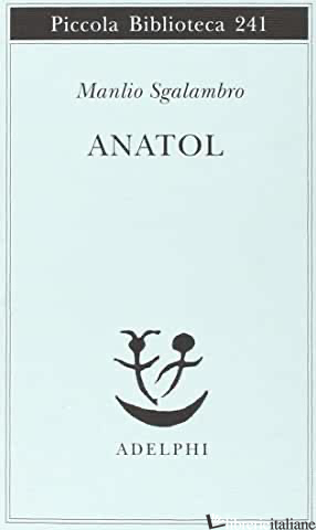 ANATOL - SGALAMBRO MANLIO