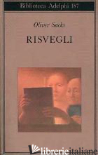 RISVEGLI - SACKS OLIVER