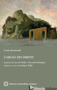 ABUSO DEI DIRITTI (L') - JOSSERAND LOUIS; TULLIO L. (CUR.)