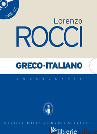VOCABOLARIO GRECO-ITALIANO - ROCCI LORENZO