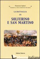 BATTAGLIA DI SOLFERINO E SAN MARTINO (LA) - OGLIARI FRANCESCO