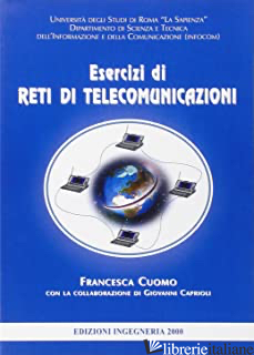 ESERCIZI DI RETI DI TELECOMUNICAZIONI - CUOMO FRANCESCA