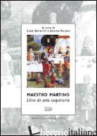 LIBRO DE ARTE COQUINARIA - ROSSI MARTINO; BALLERINI L. (CUR.); PARZEN J. (CUR.)