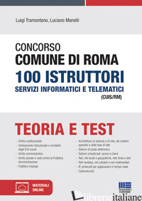 CONCORSO COMUNE DI ROMA 100 ISTRUTTORI SERVIZI INFORMATICI E TELEMATICI (CUIS/RM - TRAMONTANO LUIGI; MANELLI LUCIANO
