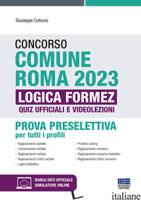 CONCORSO COMUNE ROMA 2023. PROVA PRESELETTIVA PER TUTTI I PROFILI. QUIZ UFFICIAL - COTRUVO GIUSEPPE