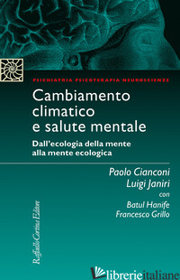 CAMBIAMENTO CLIMATICO E SALUTE MENTALE. DALL'ECOLOGIA DELLA MENTE ALLA MENTE ECO