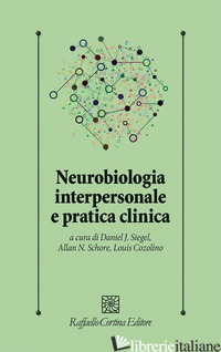 NEUROBIOLOGIA INTERPERSONALE E PRATICA CLINICA