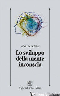 SVILUPPO DELLA MENTE INCONSCIA (LO)