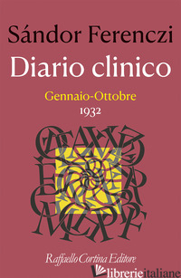 DIARIO CLINICO. GENNAIO-OTTOBRE 1932