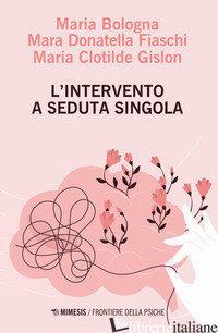 INTERVENTO A SEDUTA SINGOLA (L')