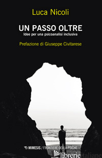 PASSO OLTRE. IDEE PER UNA PSICOANALISI INCLUSIVA (UN)