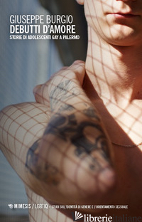DEBUTTI D'AMORE. STORIE DI ADOLESCENTI GAY A PALERMO