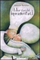 DUE CUOCHI INNAMORATI (I)