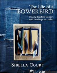 LIFE OF A BOWERBIRD (THE) 