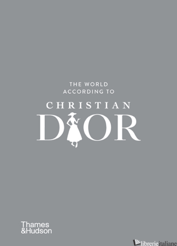 The World According to Christian Dior
