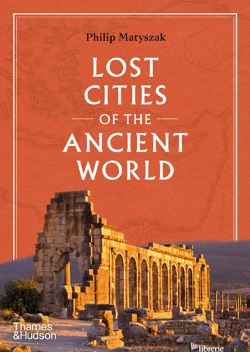 Lost Cities of the Ancient World