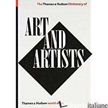 The Thames & Hudson Dictionary of Art and Artists