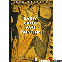 EARLY GREEK VASE PAINTING
