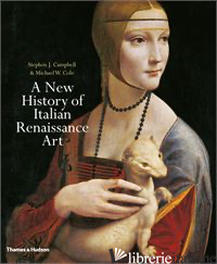 A NEW HISTORY OF ITALIAN RENAISSANCE ART