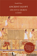 Ancient Egypt on Five Deben a Day