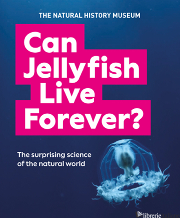 Can Jellyfish Live Forever?