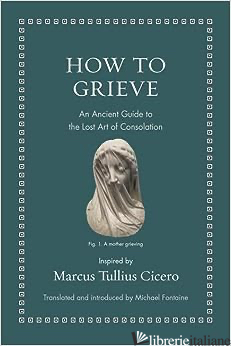 How to Grieve