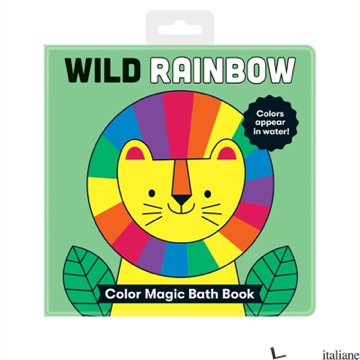 Wild Rainbow Color Magic Bath Book