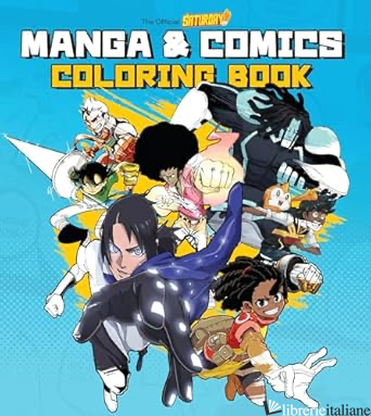 Saturday AM Manga and Comics Coloring Book