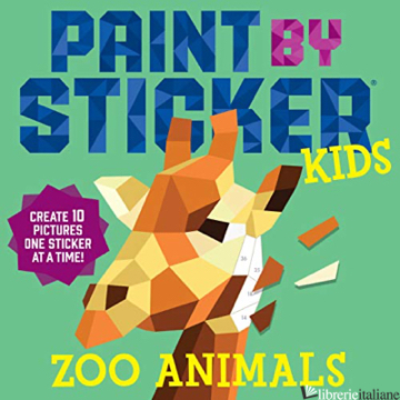 Paint by Sticker Kids: Zoo Animals