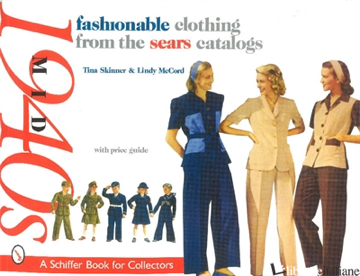 Fashionable Clothing from the Sears Catalogs: