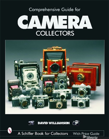 Comprehensive Guide for Camera Collectors