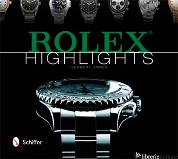 Rolex Highlights