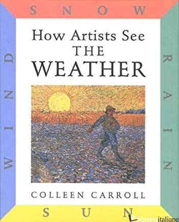 How Artists See: the Weather