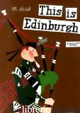 THIS IS EDINBURGH ---PF---