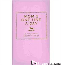 MOM'S ONE LINE A DAY